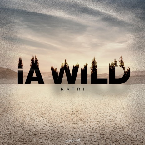 iA Wild | Boomplay Music