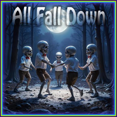 All Fall Down | Boomplay Music