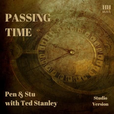 PASSING TIME ft. Stu & Ted Stanley | Boomplay Music