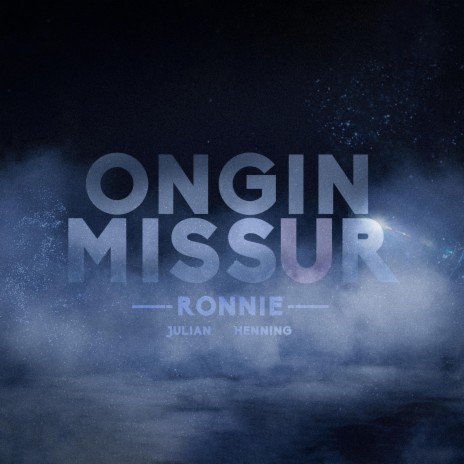 Ongin Missur | Boomplay Music