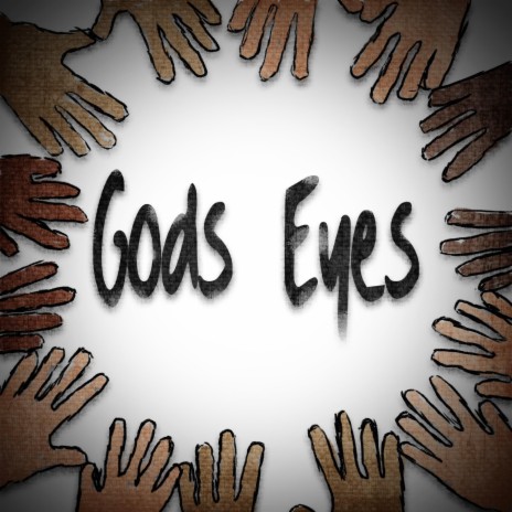 Gods Eyes | Boomplay Music