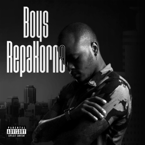 Boys Repakorna | Boomplay Music