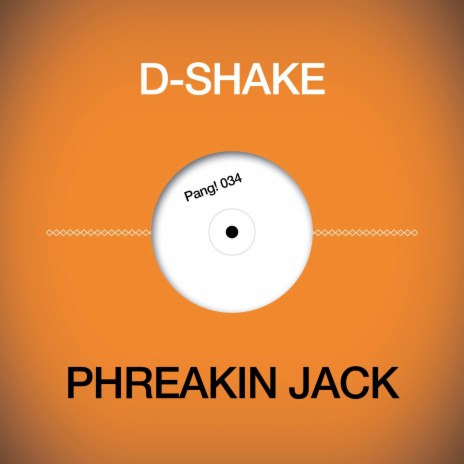 Phreakin Jack | Boomplay Music