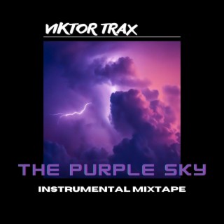 The Purple Sky Instrumental Mixtape