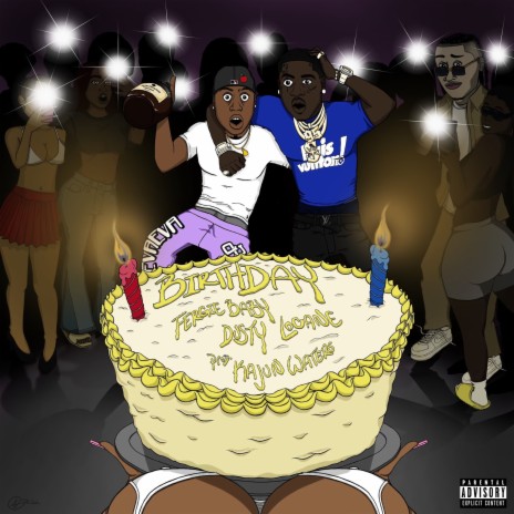 Birthday ft. Dusty Locane & Kajun Waters | Boomplay Music