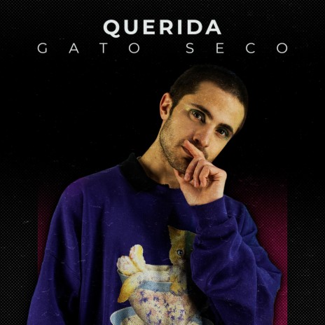 Querida ft. Gato Seco | Boomplay Music