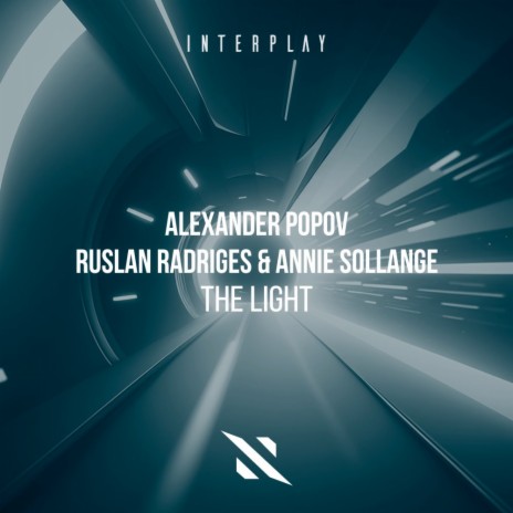 The Light ft. Ruslan Radriges & Annie Sollange