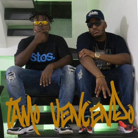 Tamo Vencendo ft. ZILLA | Boomplay Music