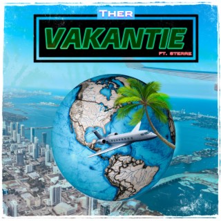 VAKANTIE ft. STERRE! lyrics | Boomplay Music