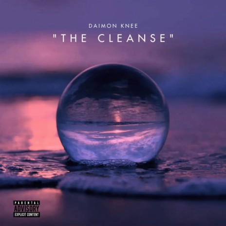 The Cleanse | Boomplay Music