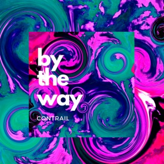 By The Way lyrics | Boomplay Music