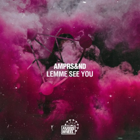 Lemme See You | Boomplay Music