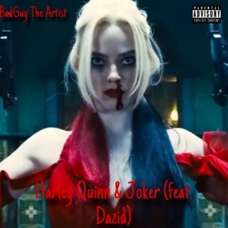 Harley Quinn & Joker ft. Dazid