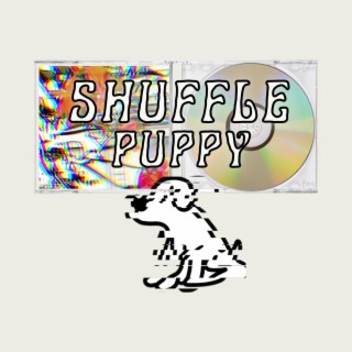 Shuffle Puppy