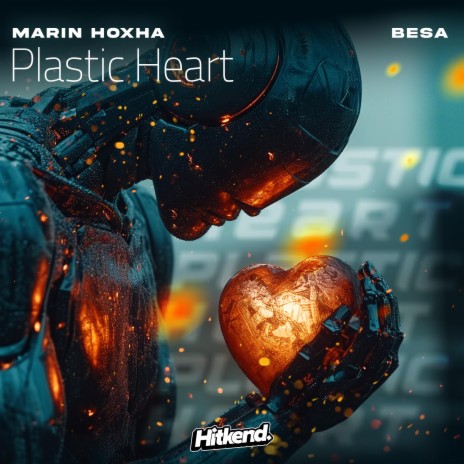 Plastic Heart ft. Besa | Boomplay Music
