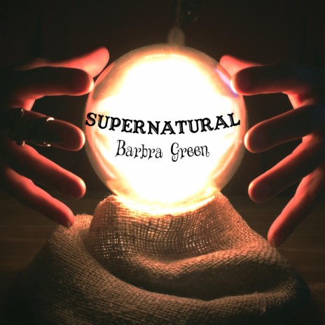 Supernatural | Boomplay Music