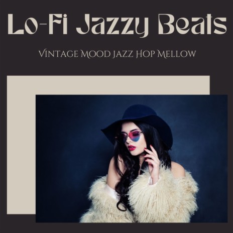 Lo-fi Jazzy Beats