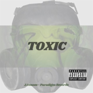 Toxic