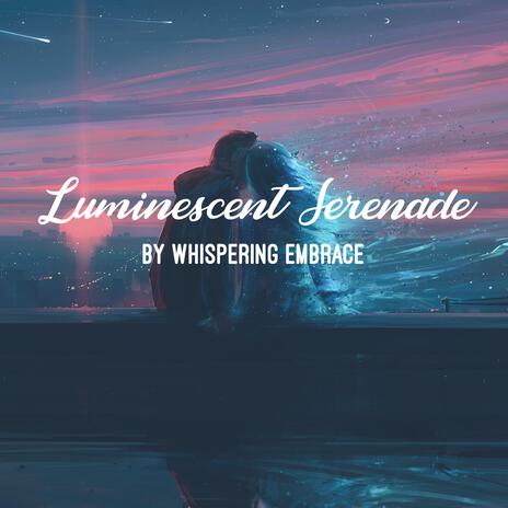 Luminescent Serenade ft. OpenMusicList | Boomplay Music