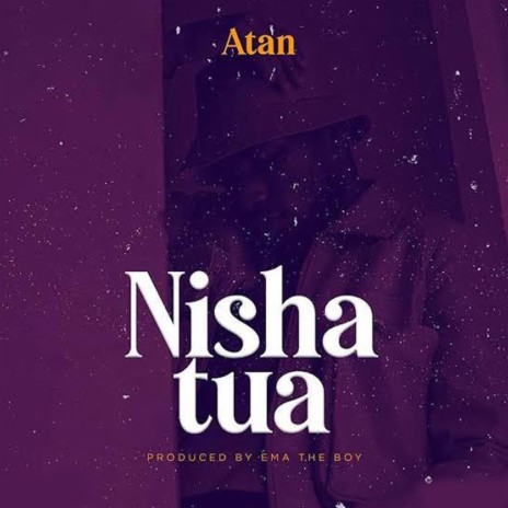 Nisha tua | Boomplay Music