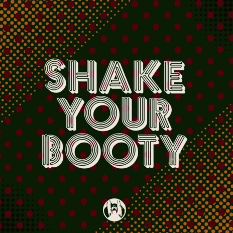 Shake Your Booty (Original Mix) ft. Crazibiza | Boomplay Music