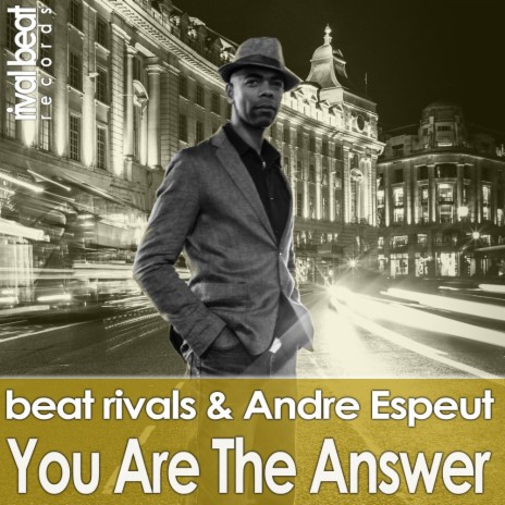 You Are The Answer (Radio Edit) ft. Andre Espeut