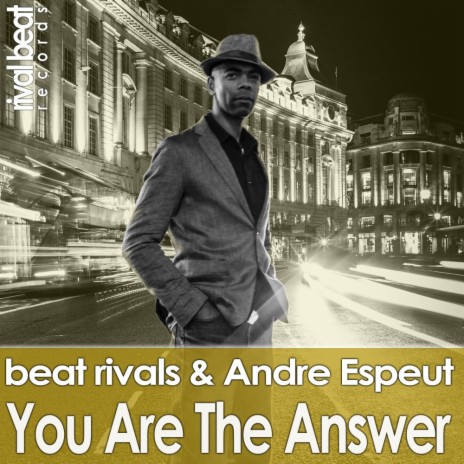 You Are The Answer (Radio Edit) ft. Andre Espeut | Boomplay Music