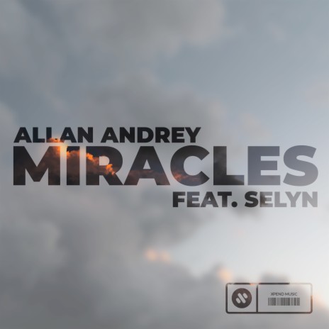 Miracles ft. Selyn | Boomplay Music