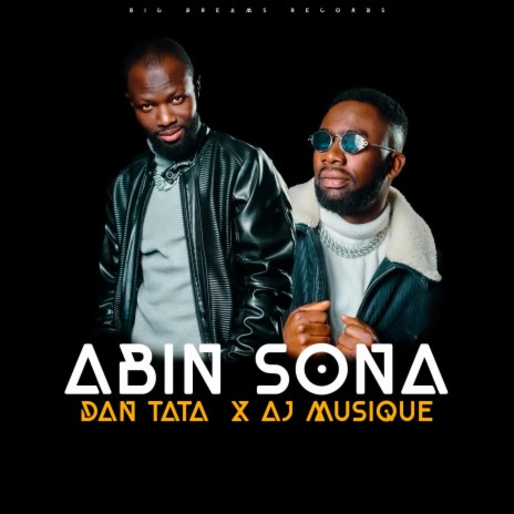 Abin Sona ft. Dan Tata | Boomplay Music