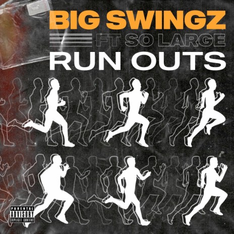 Run Outs ft. So Large | Boomplay Music