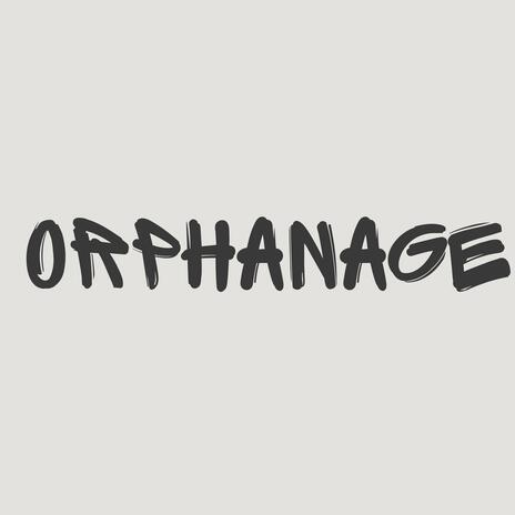 orphanage | Boomplay Music