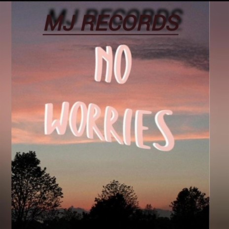 No worries ft. Simplex Sounds