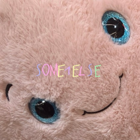SOME1ELSE | Boomplay Music