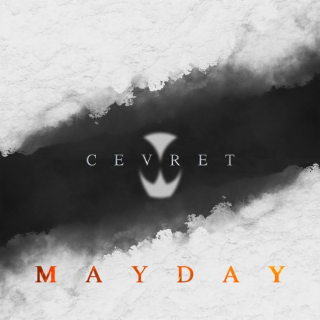 Mayday | Boomplay Music