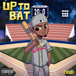 Up To Bat lyrics | Boomplay Music