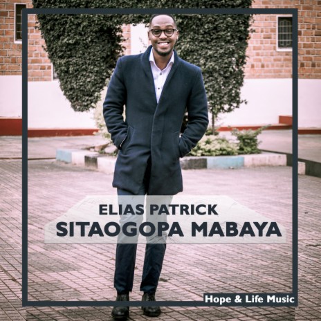 Sitaogopa Mabaya | Boomplay Music