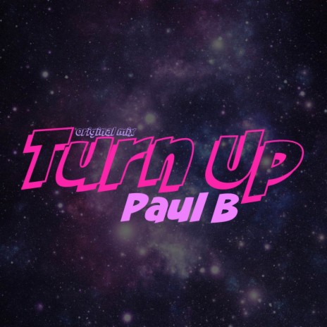Turn Up (Original Mix)