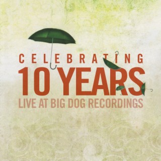 Live at Big Dog Recordings (Live at Big Dog Recordings)