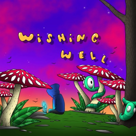 Wishing Well | Boomplay Music