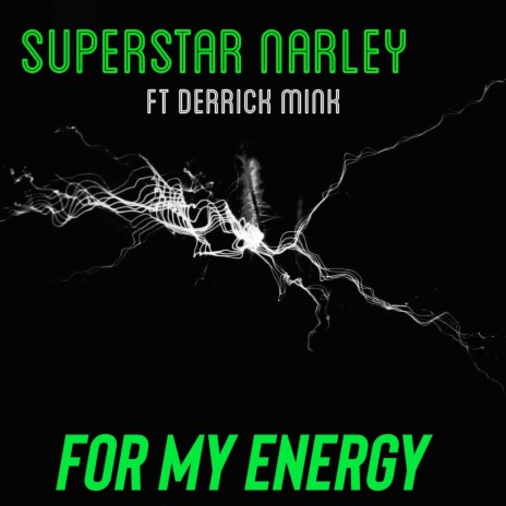 For My Energy (Rage Mix) ft. Derrick Mink
