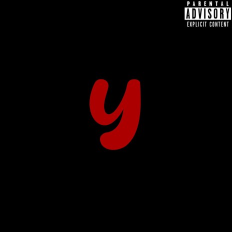 Y ft. Tr3 Dime & Bubba Binxx | Boomplay Music