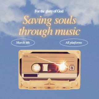 Saving Souls Through Music