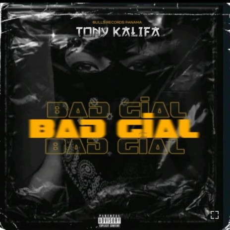 BAD GIIAL | Boomplay Music