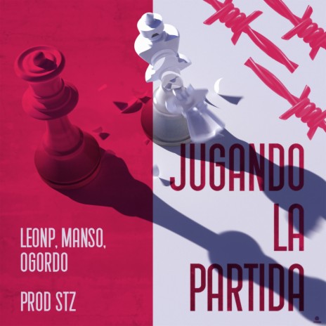 Jugando la Partida ft. Leonp, Ogordo & STZ | Boomplay Music