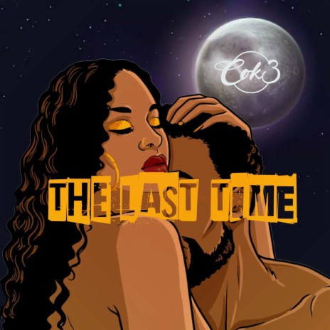The Last Time | Boomplay Music