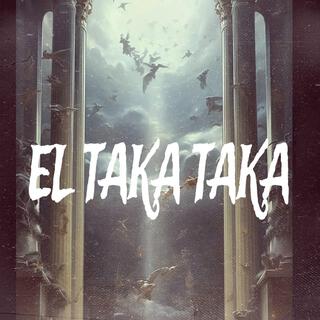 EL TAKA TAKA