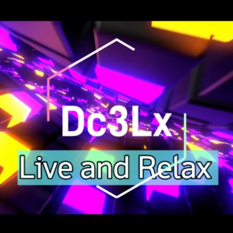 Live and Relax (Live) | Boomplay Music