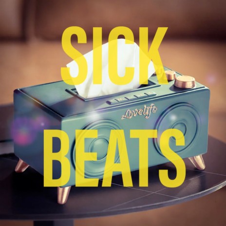 Sick Beats