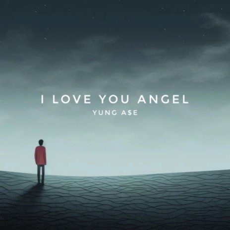 I Love You Angel | Boomplay Music