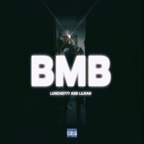 BMB ft. Lil Ran | Boomplay Music